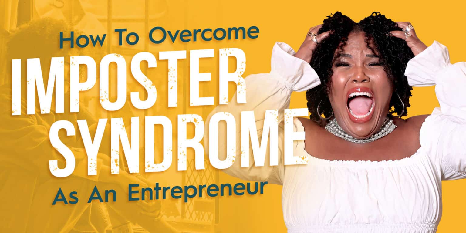 EP: 218 How to overcome imposter syndrome as an entrepreneur - Keenya Kelly